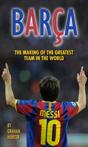 Barça - The Making of the Greatest Team in the World Folder