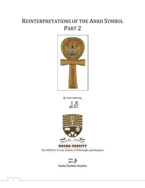 reinterpretations of the ankh symbol part 2 - Asar Imhotep