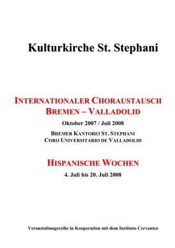 sommer 2008 „hispanische wochen“ in bremen - Kulturkirche St ...