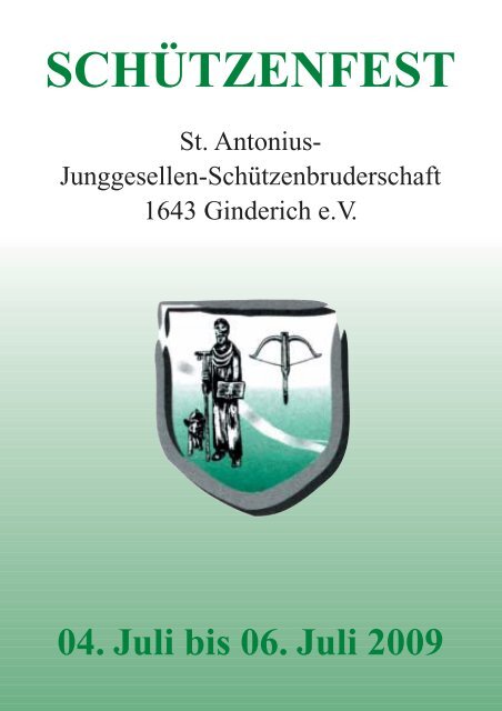 Schützenfest 2009 - St. Antonius Junggesellen ...