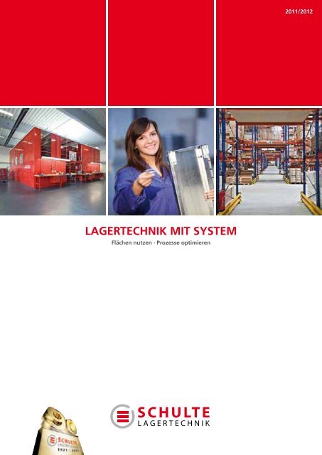 Das Stecksystem von - Schulte Lagertechnik