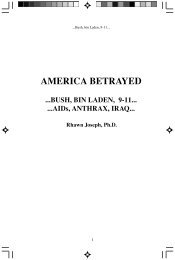 AMERICA BETRAYED ...BUSH, BIN LADEN, 9-11 ... - Brain Mind