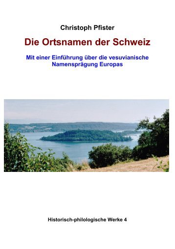 Christoph Pfister Die Ortsnamen der Schweiz - Dillum