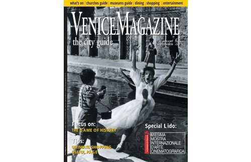 Focus On The Game Of History Tips Venice Magazine