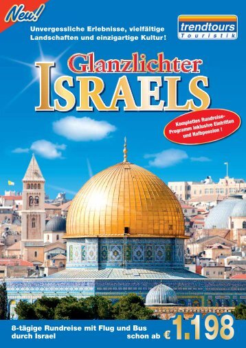 JERUSALEM e Glanzlichter Israels - Trendtours Touristik