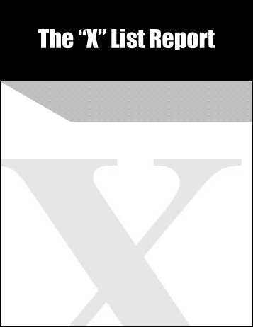 The “X” List Report - Money and Markets