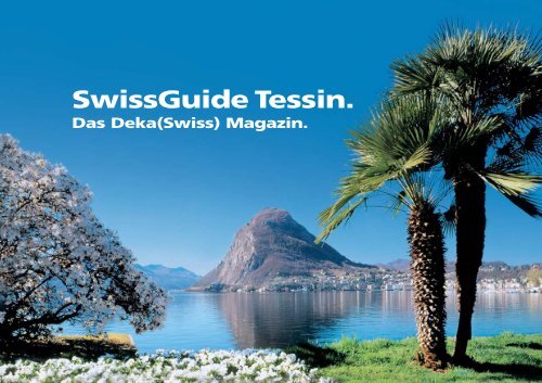 SwissGuide Tessin (5018 KB) - Deka (Swiss)