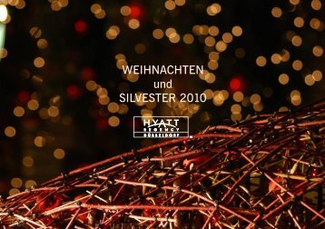 Weihnachten und Silvester 2010 Hyatt Regency Düsseldorf ...