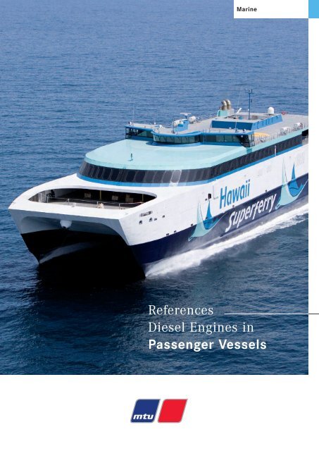 References Diesel Engines in Passenger Vessels - MTU Online Shop