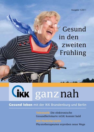 ganz in Ihrer Nähe - IKK Brandenburg und Berlin