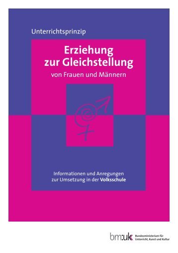 Unterrichtsprinzip Erziehung zur Gleichstellung von Frauen und ...