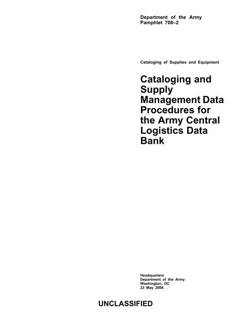 Cataloging and Supply Management Data Procedures for the Army ...