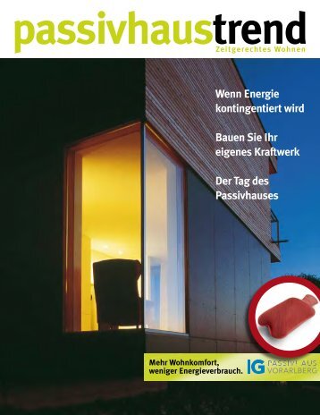 Passivhaus Magazin 2011 - IG Passivhaus Österreich