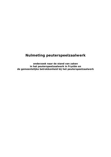 Nulmeting peuterspeelzaalwerk - Informatie- en Kennispunt Fryslân