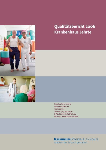 Qualitätsbericht 2006 Krankenhaus Lehrte - Klinikum Region ...