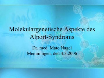 Molekulargenetische Aspekte des Alport-Syndroms - Nephrogene.com