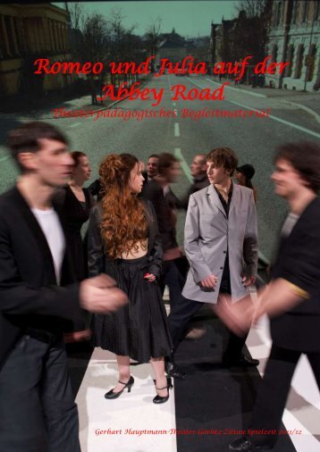 Romeo und Julia auf der Abbey Road(ca - Theater Görlitz