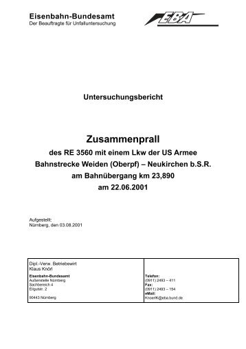 Zusammenprall RE 3560 mit Lkw der US Armee - Triebfahrzeugführer