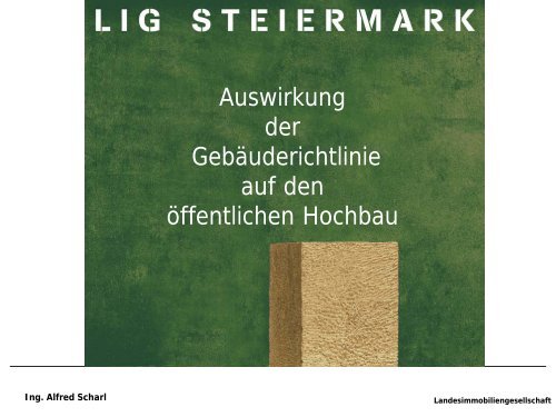 Ing. Scharl: Auswirkung der Gebäuderichtlinie auf den ... - LIG