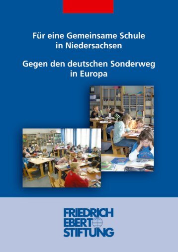 Für eine gemeinsame Schule in Niedersachsen - Bibliothek der ...