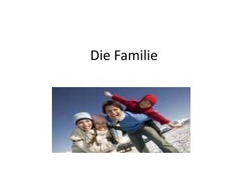 Die Familie