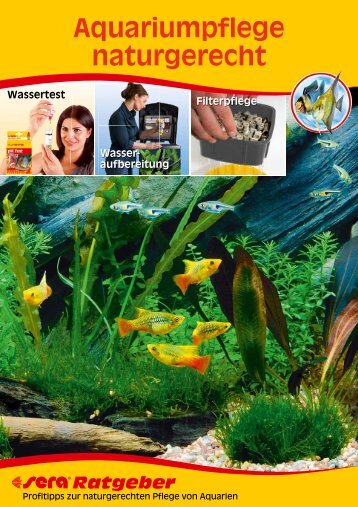 Aquariumpflege naturgerecht - sera GmbH