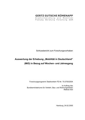 Auswertung der Erhebung "Mobilität in Deutschland" (MiD) in Bezug ...