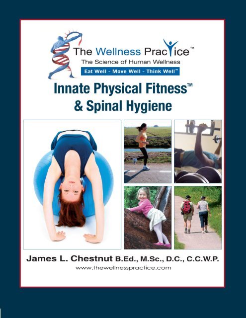 Innate Physical Fitness™ & Spinal Hygiene - The Wellness Practice