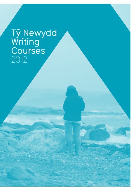 Ty Newydd Course Brochure - Literature Wales