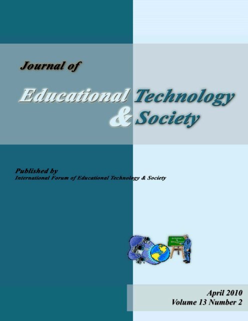 April 2010 Volume 13 Number 2 - Educational Technology &amp; Society