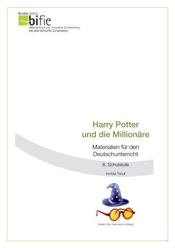 Best-Practice-Beispiel „Harry Potter und die Millionäre - Bifie