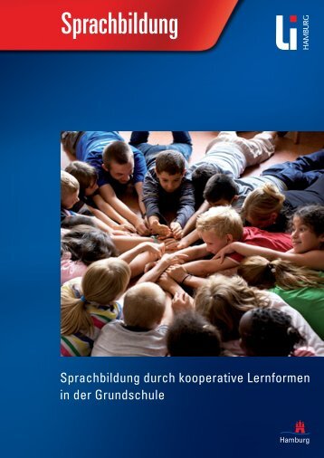 Sprachbildung durch kooperative Lernformen in der Grundschule