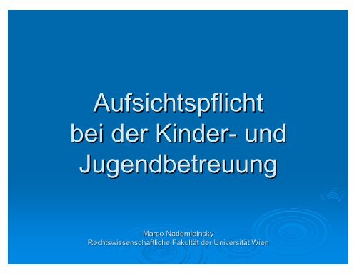 Aufsichtspflicht bei der Kinder- und Jugendbetreuung