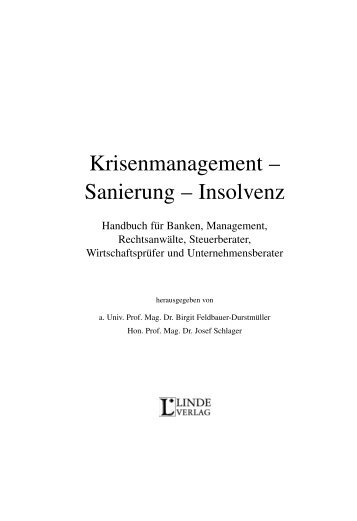 Krisenmanagement – Sanierung – Insolvenz - Dr. Josef Schlager