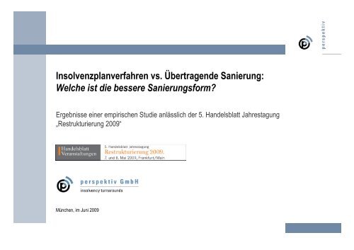 Insolvenzplanverfahren vs. Übertragende ... - perspektiv GmbH
