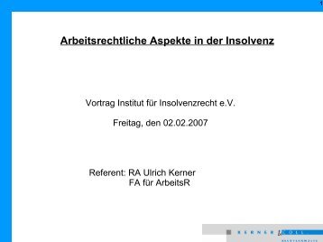 Arbeitsrechtliche Aspekte in der Insolvenz - Institut für Insolvenzrecht