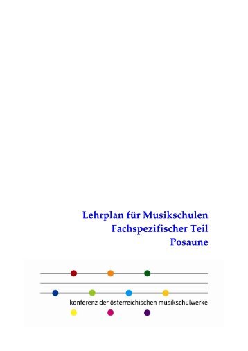 Lehrplan für Musikschulen Fachspezifischer Teil Posaune - KOMU