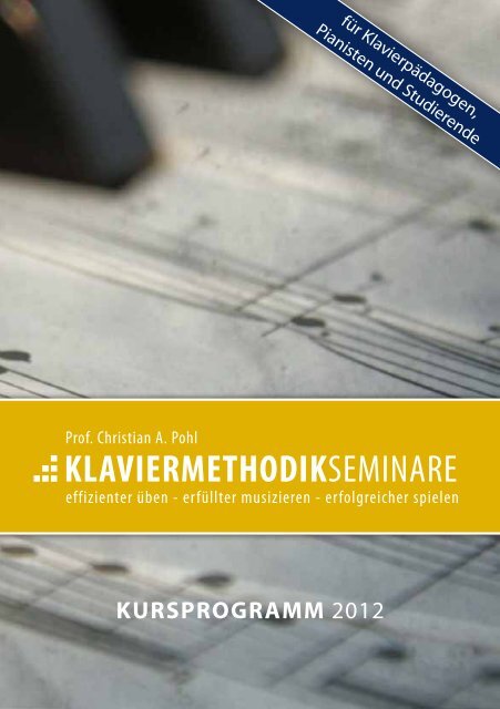 DIE KLAVIERMETHODIKsEMInARE DER ... - Lernstrategie