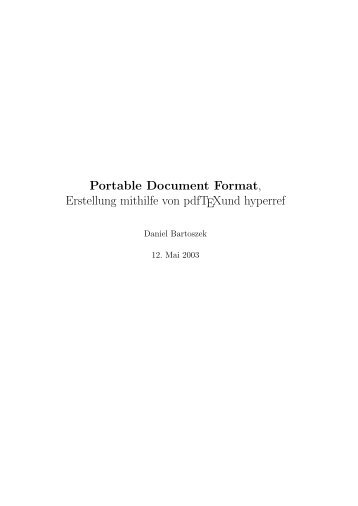 PDF - Erstellung mit Hilfe von pdfTeX und hyperref