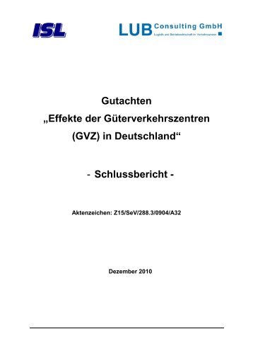 Gutachten "Effekte der Güterverkehrszentren (GVZ) in Deutschland