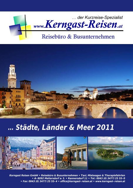 ... Städte, Länder & Meer 2011 - Kerngast Reisen im Vulkanland