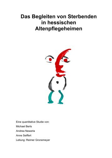 Das Begleiten von Sterbenden in hessischen Altenpflegeheimen