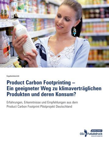 Product Carbon Footprinting – Ein geeigneter Weg zu - Öko-Institut eV