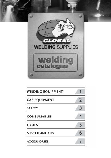 Product Catalogue Sec 1a - Global Welding Supplies Pty Ltd