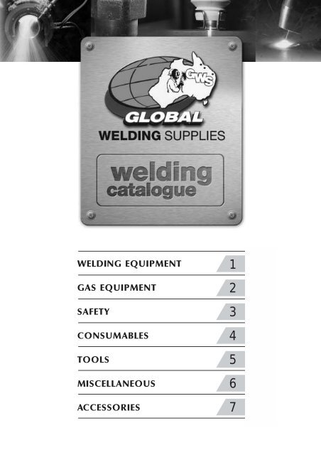 Product Catalogue Sec 1a Global Welding Supplies Pty Ltd