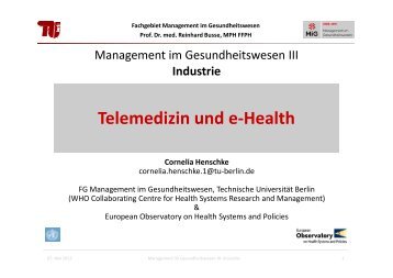 2012 05 8_- CH- _MT_Telemedizin_und_eHealth - Fachgebiet ...