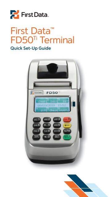 FD50Ti Terminal Quick Setup Guide Download PDF - First Data