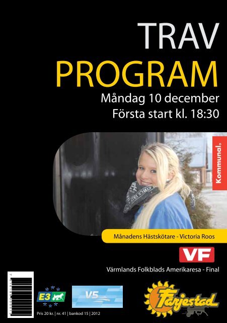 Travprogram måndag 10 december - Färjestadstravet