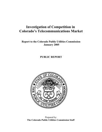 Investigation of Competition in Colorado's Telecommunications Market