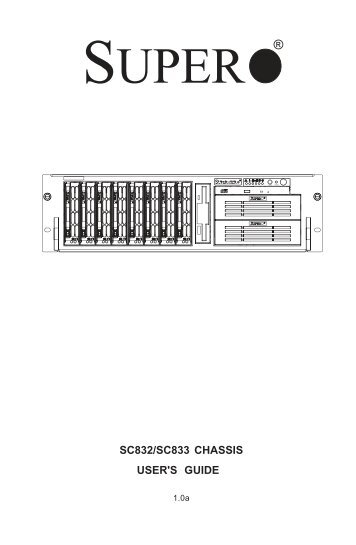 sc832/sc833 chassis user's guide - Supermicro